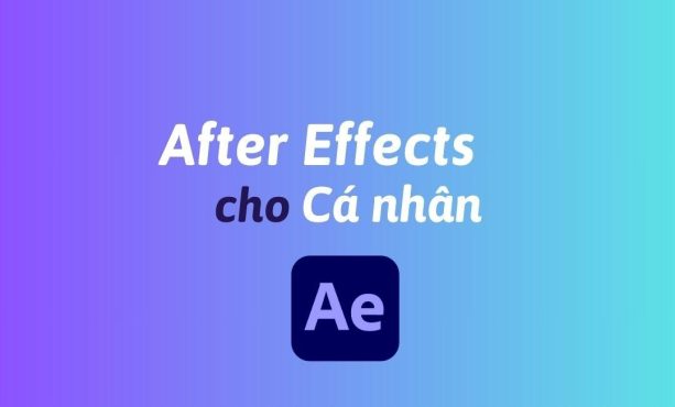 Mua After Effects cho cá nhân bản quyền chính hãng