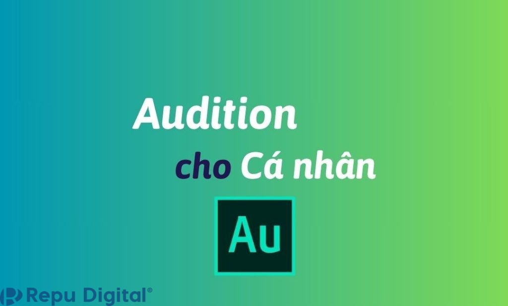 Mua Audition cho cá nhân bản quyền chính hãng