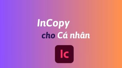 Mua InCopy cho cá nhân bản quyền chính hãng