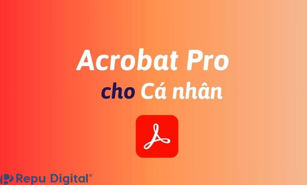 Mua Acrobat Pro cho cá nhân bản quyền chính hãng